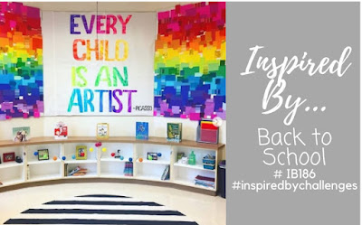 Inspired By Back to School IB186 August 9